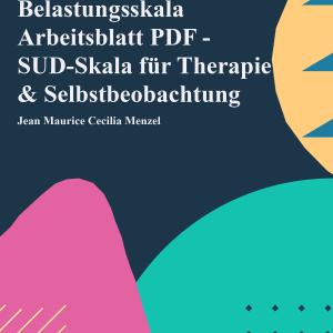 Belastungsskala Arbeitsblatt PDF - SUD-Skala für Therapie & Selbstbeobachtung