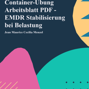 Container-Übung Arbeitsblatt PDF - EMDR Stabilisierung bei Belastung