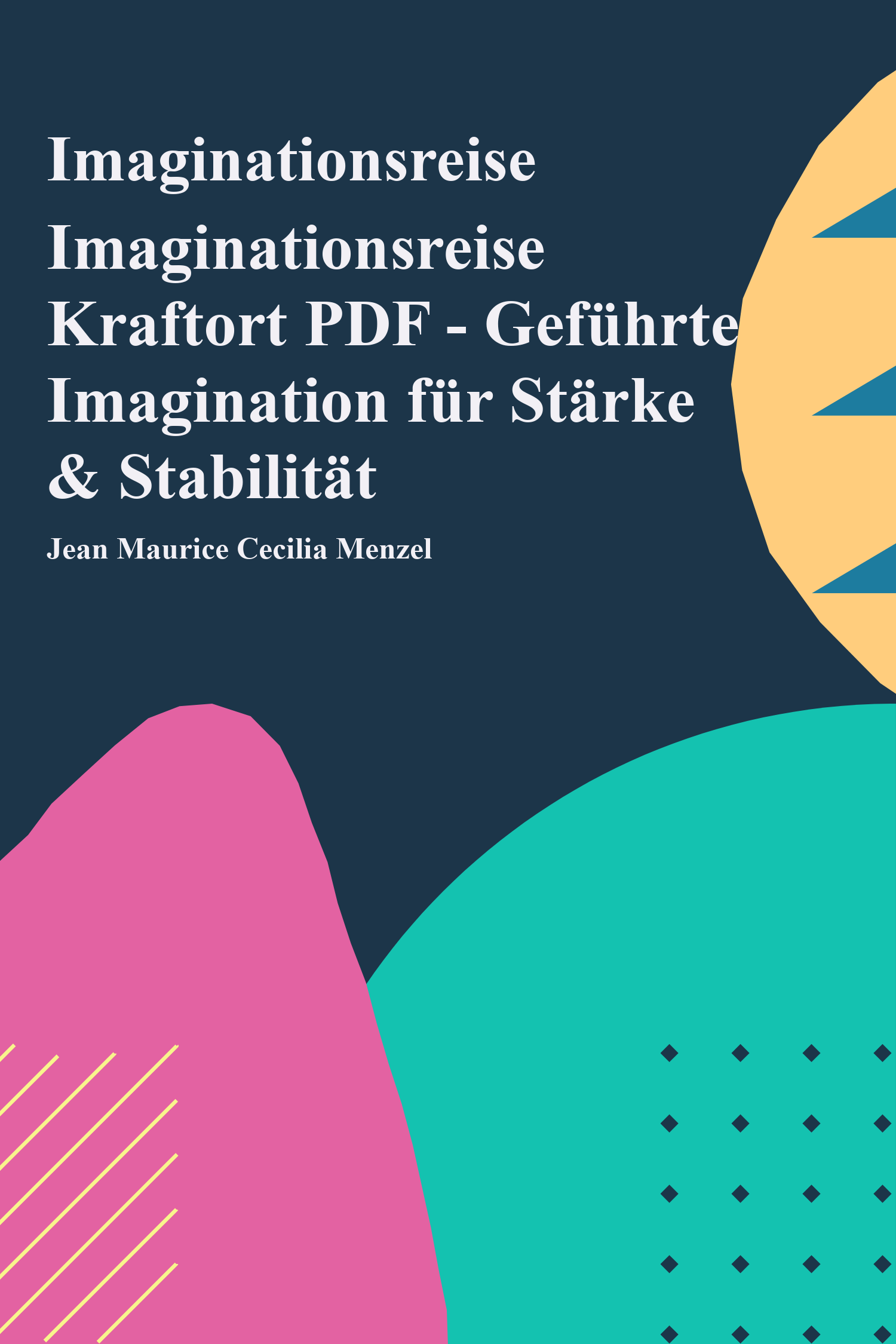 Imaginationsreise Kraftort PDF - Geführte Imagination für Stärke & Stabilität