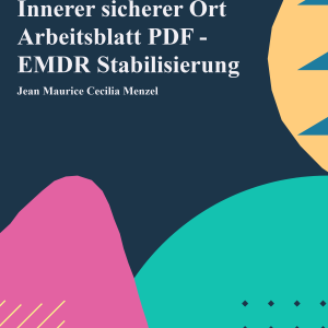 Innerer sicherer Ort Arbeitsblatt PDF - EMDR Stabilisierung