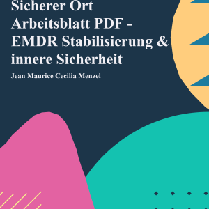 Sicherer Ort Arbeitsblatt PDF - EMDR Stabilisierung & innere Sicherheit