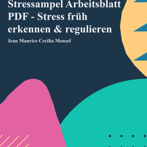 Stressampel Arbeitsblatt PDF - Stress früh erkennen & regulieren
