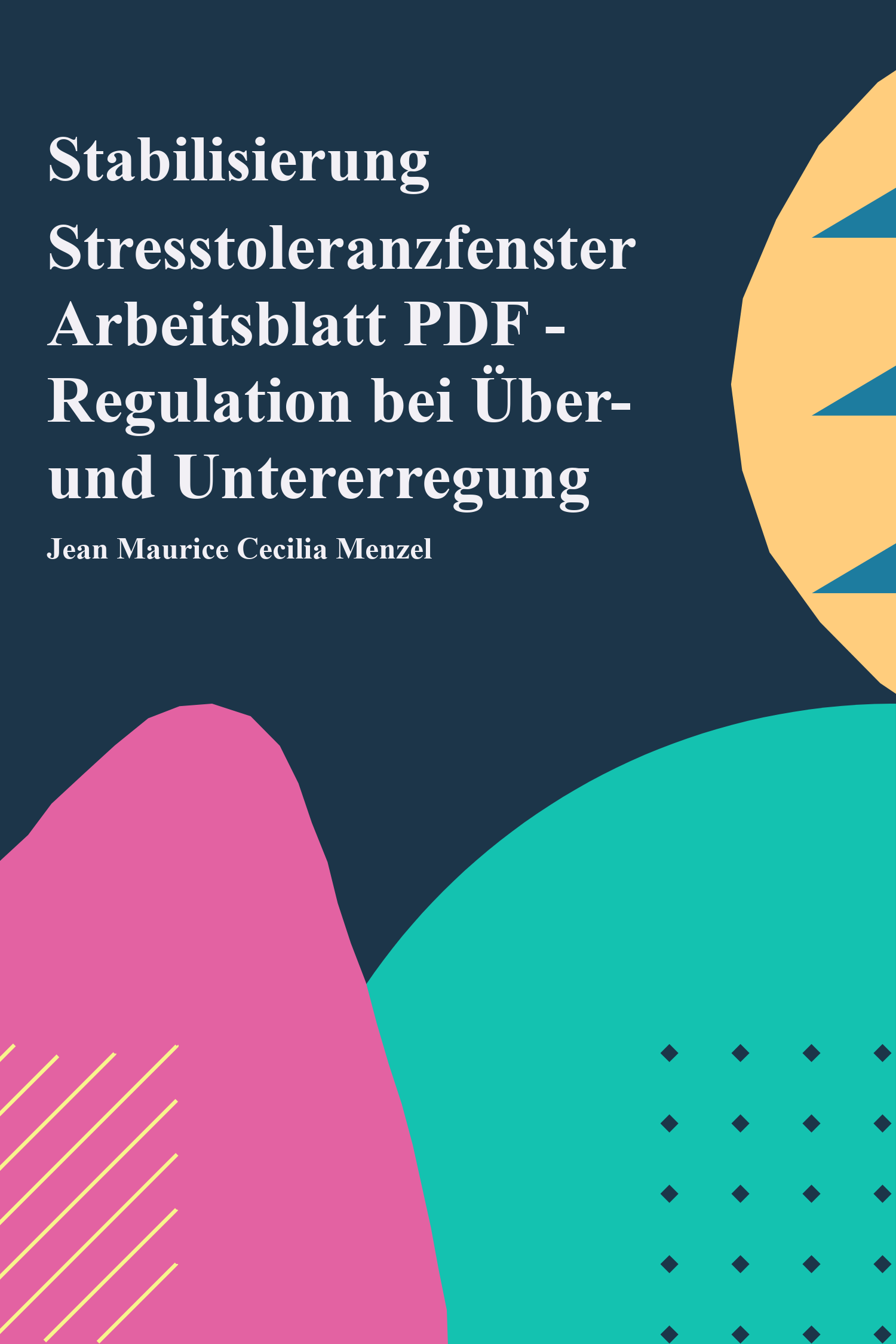 Stresstoleranzfenster Arbeitsblatt PDF - Regulation bei Über- und Untererregung
